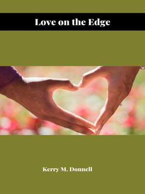 cover image of Love on the Edge